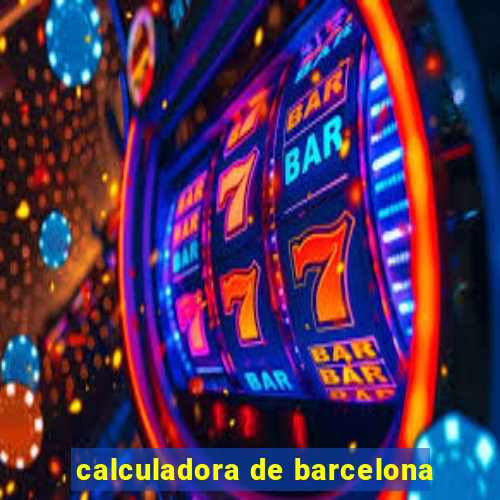 calculadora de barcelona